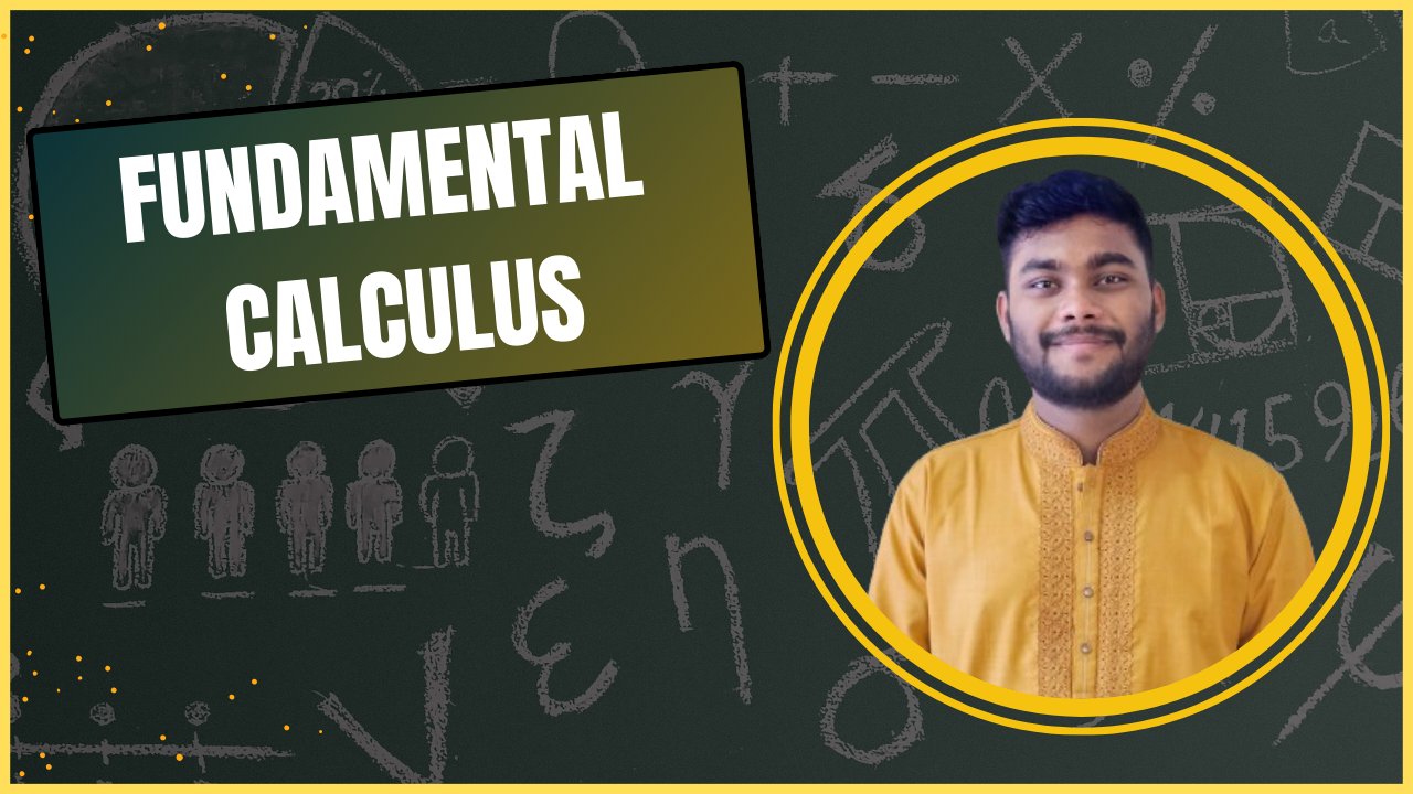 Fundamental Calculus