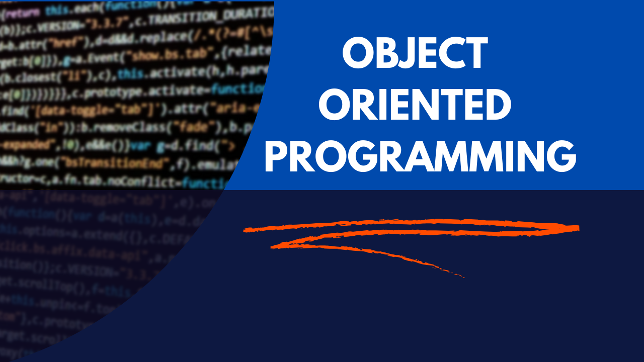 Object Oriented Programming